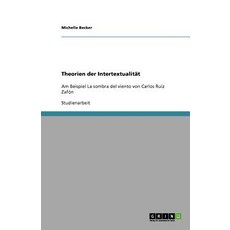 Theorien Der Intertextualitat Paperback, Grin Publishing