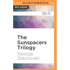 The Sunspacers Trilogy MP3 CD, Audible Studios on Brilliance