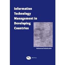 Information Technology Management in Developing Countries Hardcover, IRM Press