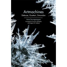 Artmachines: Deleuze Guattari Simondon Hardcover, Edinburgh University Press