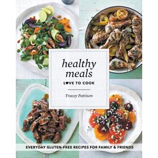 Healthy Meals: Love to Cook Paperback, Tracey Pattison