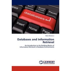 Databases and Information Retrieval Paperback, LAP Lambert Academic Publishing