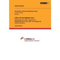 Leben Mit Der Digitalen Aura Paperback, Grin Publishing