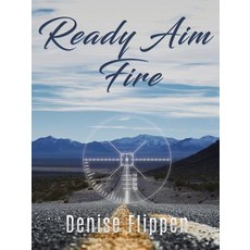 Ready Aim Fire Paperback, Xulon Press