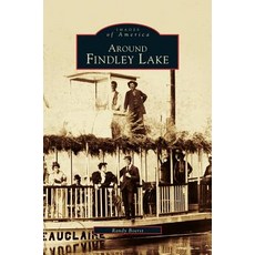 Around Findley Lake Hardcover, Arcadia Publishing Library Editions