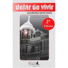 Dejar de Vivir Paperback, Ediciones Camelot