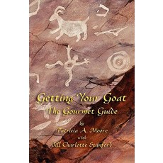 Getting Your Goat: The Gourmet Guide Paperback, Evertype