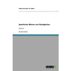 Spezifische Warme Von Flussigkeiten Paperback, Grin Publishing