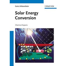 Solar Energy Conversion: Chemical Aspects Hardcover, Wiley-Vch