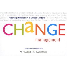 Change Management: Altering Mindsets in a Global Context Paperback, Sage Publications Pvt. Ltd