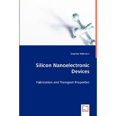 Silicon Nanoelectronic Devices Paperback, VDM Verlag Dr. Mueller E.K.