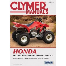 Clymer Manuals Honda: TRX250EX SPORTRAX/TRX250X 2001-2012 Paperback, Clymer Publishing