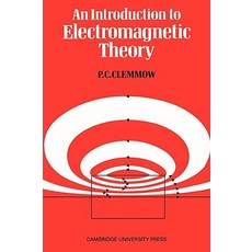 An Introduction to Electromagnetic Theory, Cambridge University Press
