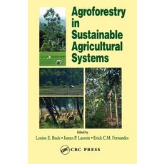 Agroforestry in Sustainable Agricultural Systems Hardcover, CRC Press