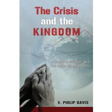 The Crisis and the Kingdom Hardcover, Cascade Books