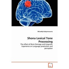 Shona Lexical Tone Processing Paperback, VDM Verlag