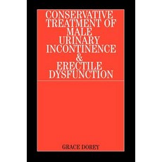 Conservative Treatment of Male Urinary Incontinence and Paperback, Wiley