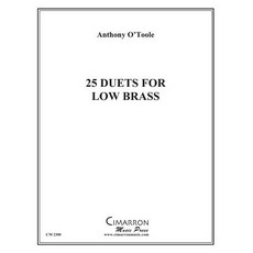 25 Duets for Low Brass Paperback, Createspace Independent Publishing Platform