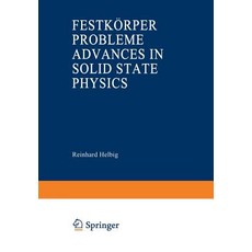 Advances in Solid State Physics / Festkorperprobleme Paperback, Vieweg+teubner Verlag