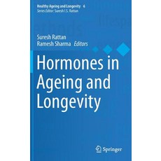 Hormones in Ageing and Longevity Hardcover, Springer
