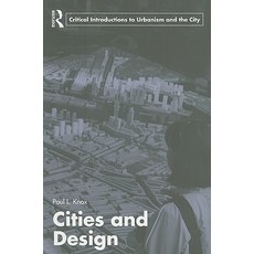Cities and Design Paperback, Routledge