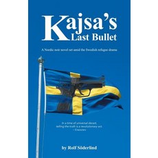 Kajsa's Last Bullet Paperback, Rolf Soderlind