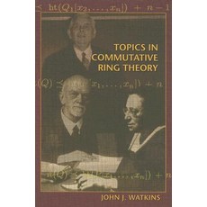 Topics in Commutative Ring Theory Hardcover, Princeton University Press
