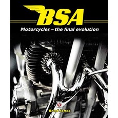 BSA Motorcycles: The Final Evolution Hardcover, Veloce Publishing