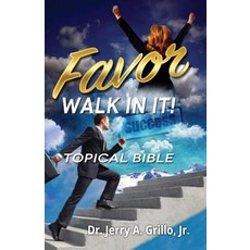Favor: Walk in It! Topical Bible Paperback, Fzm Publishing
