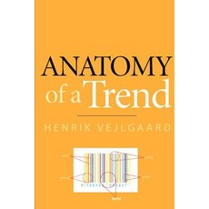 (영문도서) Anatomy of a Trend Paperback, Confetti Publishing Inc.