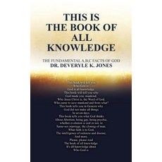This Is the Book of All Knowledge Paperback, Xulon Press