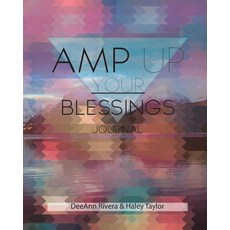 Amp Up Your Blessings Journal Paperback, Umi Publishing