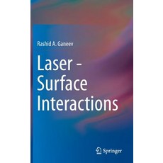 Laser - Surface Interactions Hardcover, Springer