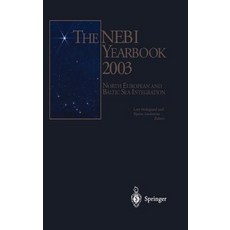 The Nebi Yearbook 2003: North European and Baltic Sea Integration Hardcover, Springer