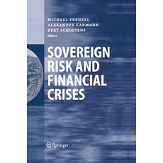 Sovereign Risk and Financial Crises Paperback, Springer
