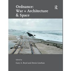 Ordnance: War + Architecture & Space Paperback, Routledge