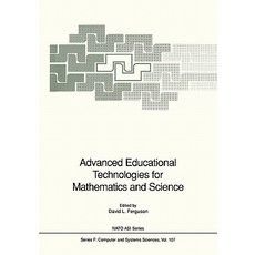 Advanced Educational Technologies for Mathematics and Science Paperback, Springer