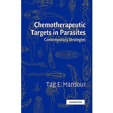 Chemotherapeutic Targets in Parasites: Contemporary Strategies Hardcover, Cambridge University Press