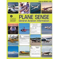 Plane Sense: General Aviation Information 2008 Paperback, Createspace