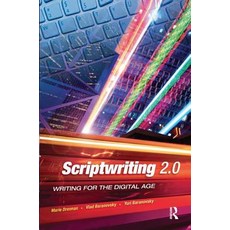 Scriptwriting 2.0: Writing for the Digital Age Hardcover, Routledge