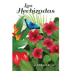 Las Hechizadas Paperback, Synchronicity Publishing