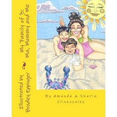 My Family of 3: Ma Mommy and Me Paperback, Createspace Independent Publishing Platform