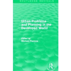 Urban Problems and Planning in the Developed World (Routledge Revivals) Paperback, Routledge