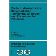 Biotransformations: Bioremediation Technology for Health and Environmental Protection Hardcover, Elsevier Science