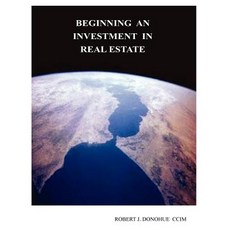 Beginning an Investment in Real Estate Paperback, Regent School Press