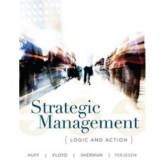 Strategic Management: Thought and Action Paperback, Wiley
