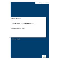 Translation of Gdmo to Zest Paperback, Diplom.de