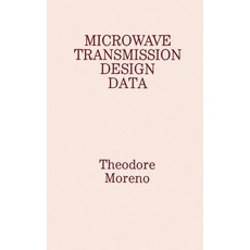 Microwave Transmission Design Data Hardcover, Artech House Publishers