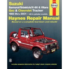 Suzuki Samurai/Sidekick/X-90 & Geo & Chevrolet Tracker: 1986 Thru 2001: All 4-Cylinder Models Paperback, Haynes Manuals