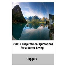 2900+ Inspirational Quotations for a Better Living Paperback, Createspace